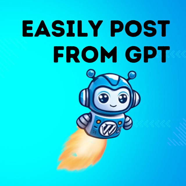Easily Post From GPT